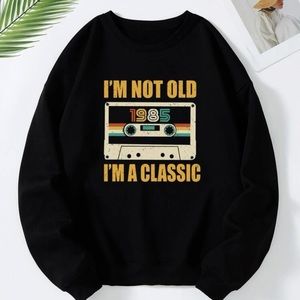 I’m not old I’m classic sweater